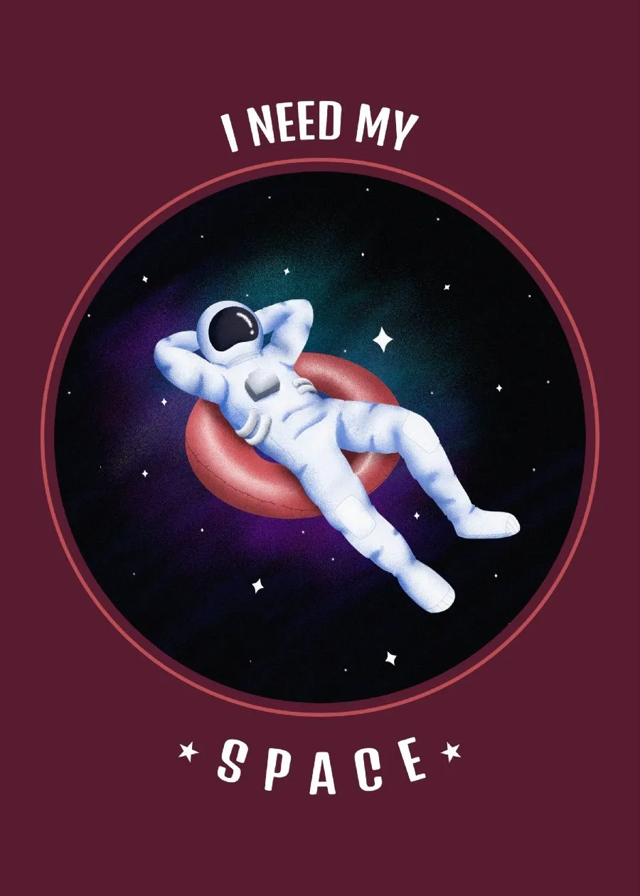 I Need My Space Women Half Sleeve T-Shirt