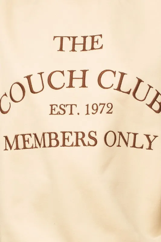 THE COUCH CLUB FLEECE SWEATSHIRTS